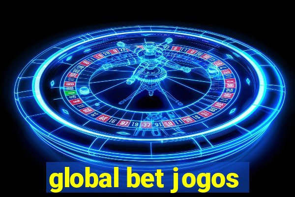 global bet jogos